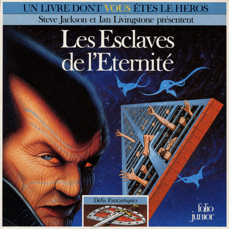 Les Esclaves de l&rsquo;Eternité (Défis Fantastiques)